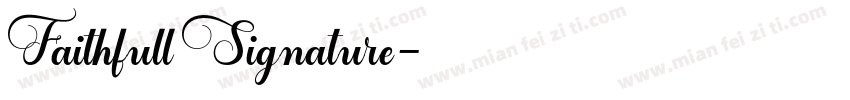 Faithfull Signature字体转换